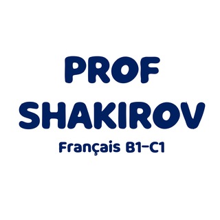 Telegram profile photo for Prof Shakirov (français B1-C1)
