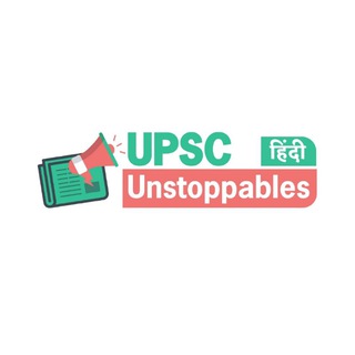 Telegram profile photo for UPSC Unstoppables हिंदी
