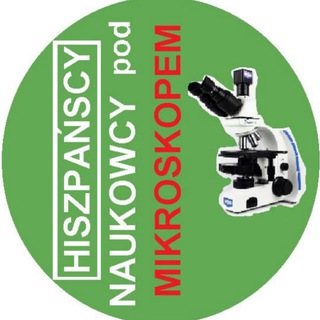 Telegram profile photo for Hiszpańscy Naukowcy po Polsku - preparaty pod mikroskopem
