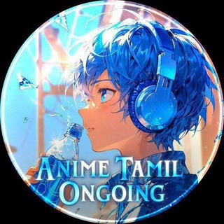 Telegram profile photo for Anime Tamil Ongoing
