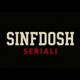 Telegram group profile photo for Sinfdosh seriali guruhi💬