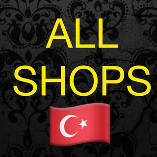 Telegram profile photo for 🇹🇷 ALL SHOPS