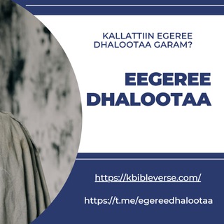 Telegram profile photo for Egeree Dhalootaa