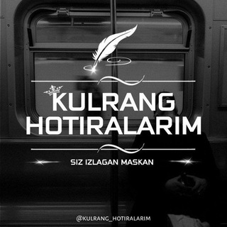 Telegram profile photo for Kulrang Xotiralarim | Rasmiy