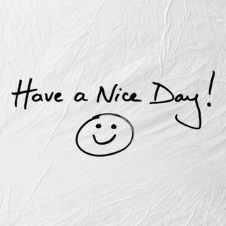 Telegram profile photo for Have a nice day!