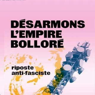 Telegram profile photo for Désarmer Bolloré Ile-de-France