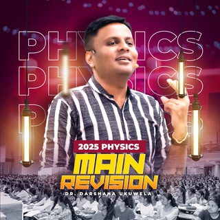 Telegram profile photo for 2025 Main Revision | Darshana Ukuwela - Physics