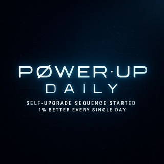 Telegram profile photo for P Ø W E R · U P · D Λ I L Y