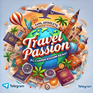 Telegram profile photo for Travel Passion - Туры, Авиабилеты по Самым низким ценам