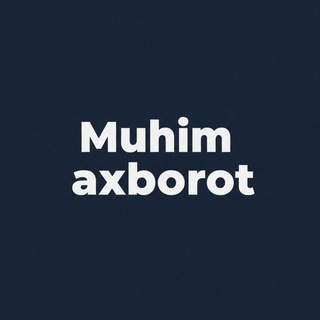 Telegram profile photo for Muhim axborot