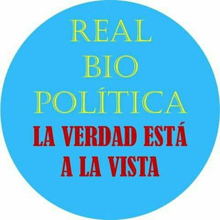 Telegram profile photo for Realbiopolítica. La verdad esta a la vista