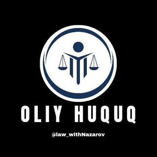 Telegram profile photo for OLIY HUQUQ ⚖️