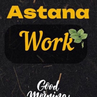 Telegram profile photo for ASTANA WORK💻📩