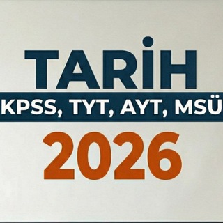 Telegram profile photo for Tarih KPSS, TYT, AYT, MSÜ 2026
