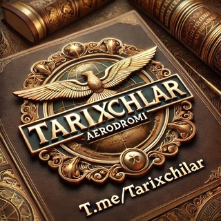 Telegram group profile photo for TARIXCHILAR AERODROMI.