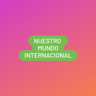 Telegram profile photo for Nuestro Mundo Intl