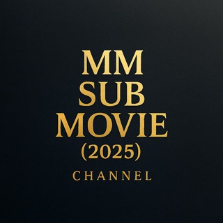 Telegram profile photo for MM Sub Movie | Channel2