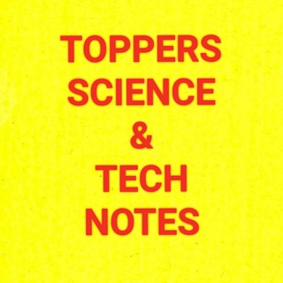 Telegram profile photo for UPSC TOPPERS SCIENCE & TECHNOLOGY NOTES PDFs