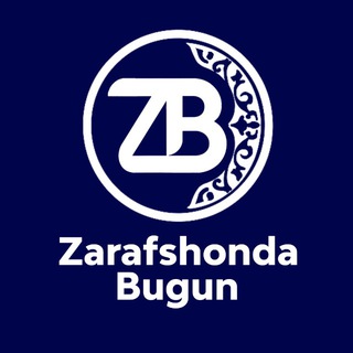 Telegram profile photo for ZARAFSHONDA BUGUN | ЗАРАФШОНДА БУГУН | РАСМИЙ КАНАЛ