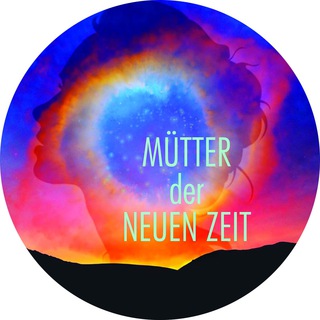Telegram profile photo for MÜTTER DER NEUEN ZEIT
