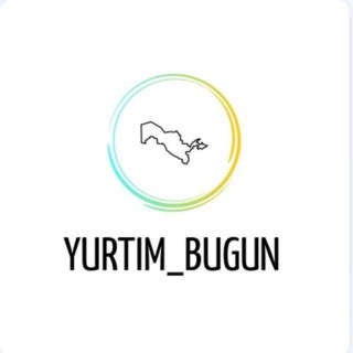 Telegram profile photo for YURTIM BUGUN | 🇺🇿