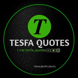 Telegram profile photo for Tesfa|Quotes™