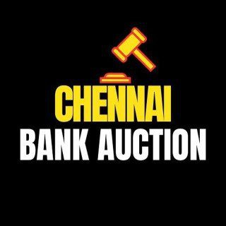 Telegram profile photo for Chennai Bank Auction