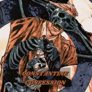 Telegram profile photo for ♱ 𝖏𝖔𝖍𝖓 𝖈𝖔𝖓𝖘𝖙𝖆𝖓𝖙𝖎𝖓𝖊 𝖈𝖔𝖓𝖋𝖊𝖘𝖘𝖎𝖔𝖓 ♱