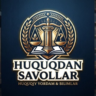 Telegram profile photo for ⚖️⚖️Huquqdan_Savollar⚖️⚖️