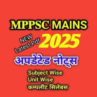 Telegram profile photo for MPPSC MAINS NOTES FOCUS