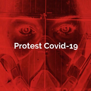 Telegram profile photo for Protest Covid-19 Channel