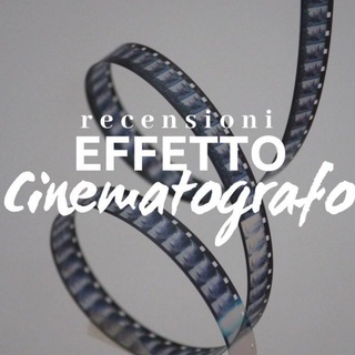 Telegram profile photo for Effetto Cinematografo