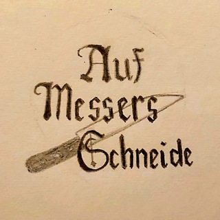Telegram profile photo for Auf Messers Schneide!