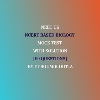 Telegram profile photo for NEET UG❤️PAID BIOLOGY MOCK TEST by FT SOUMIK DUTTA❤️