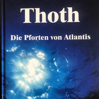 Telegram profile photo for THOTH - Die Pforten von Atlantis