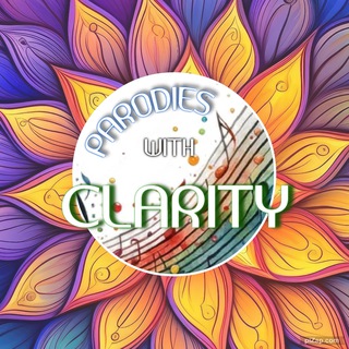 Telegram profile photo for 🎶 Parodies with Clarity ❤️🔥🎶