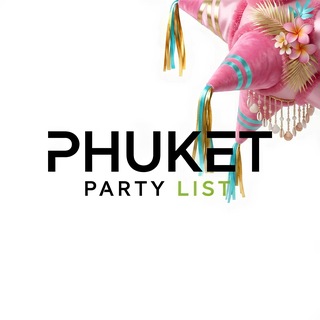Telegram group profile photo for PHUKET PARTY LIST 🪅🇹🇭 Night life Пхукет Тусовки Вечеринки