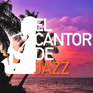 Telegram profile photo for El Cantor de Jazz