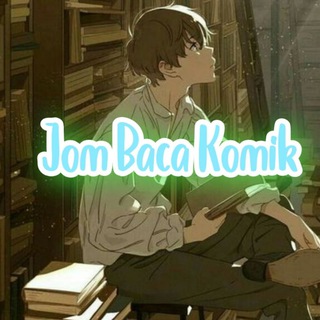 Telegram profile photo for Jom Baca Komik 🤩😍
