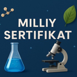 Telegram profile photo for Milliy Sertifikat | KIMYO |BIOLOGIYA