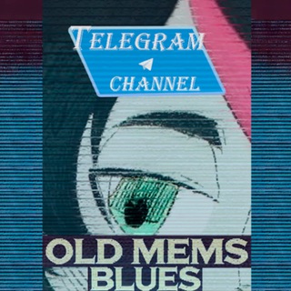 Telegram profile photo for Old Mems Blues