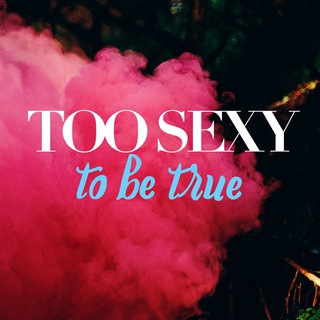 Telegram profile photo for #toosexytobetrue