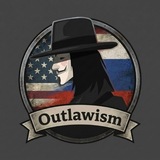 Telegram profile photo for Outlawism(Russia/USA)