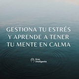 Telegram profile photo for 💭 Gestiona tu estrés