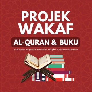 Telegram profile photo for Projek Wakaf Al-Quran & Buku