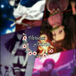 Telegram profile photo for Various 💗Anime~💗🕊🎼انمي منوع
