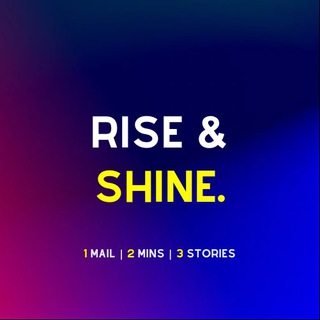 Telegram profile photo for Rise & Shine☀️