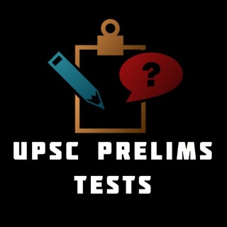 Telegram profile photo for UPSC PRELIMS TESTS