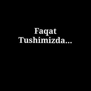 Telegram profile photo for Faqat tushda...