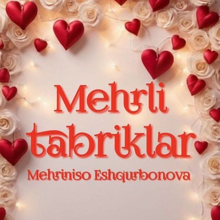 Telegram profile photo for 🌺 MEHRLI TABRIKLAR 🌺